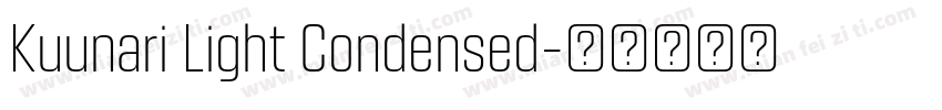 Kuunari Light Condensed字体转换